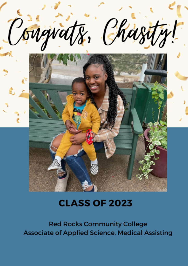 Foster Care Month graphic. Congrats, Chasity! Class of 2023, Red Rocks Community College, Associate of Applied Science, Medical Assisting.